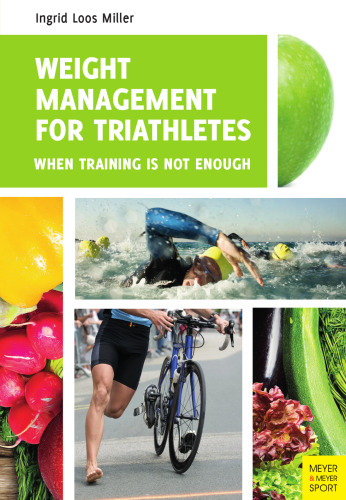 Weight management for triathletes: when training is not enough