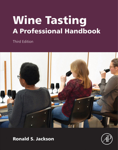 Wine Tasting: A Professional Handbook. Third Edition