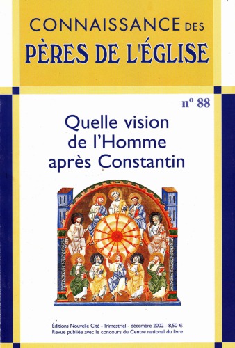 Quelle vision de l’homme après Constantin?