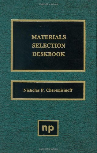 Materials selection deskbook