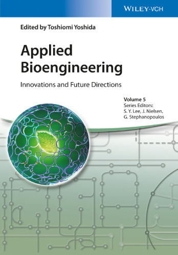 Applied Bioengineering: Innovations and Future Directions