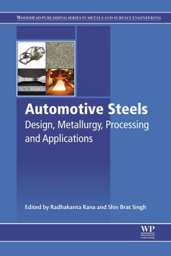 Automotive Steels: Design, Metallurgy, Processing and Applications