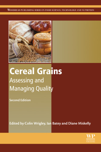 Cereal Grains, Second Edition: Assessing and Managing Quality