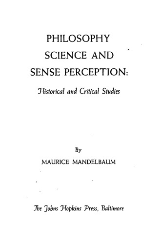 Philosophy, Science and Sense Perception. Historical and Critical Studies