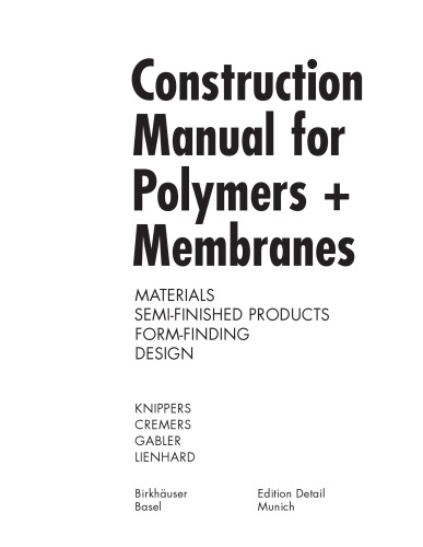 Construction Manual for Polymers + Membranes