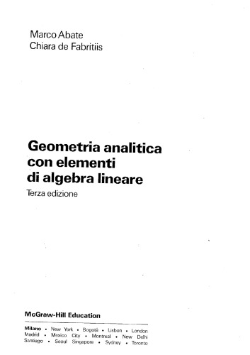 Geometria analitica con elementi di algebra lineare