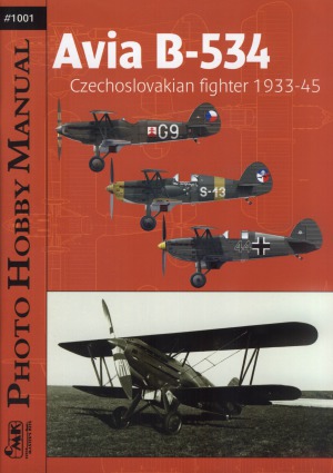 Avia B-534.  Czechoslovakian Fighter 1933-45