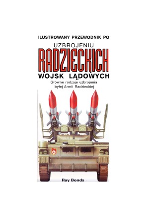 Ilustrowany przewodnik po uzbrojeniu radzieckich wojsk lądowych