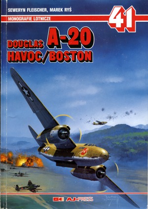 Douglas A-20 Havoc/Boston (AJ-Press Monografie Lotnicze 41)