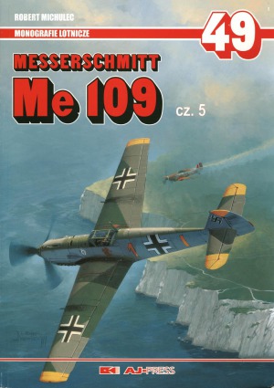 Messerschmitt Me 109 Cz.5 (AJ-Press Monografie Lotnicze 49)