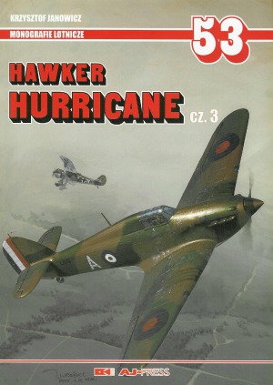 Hawker Hurricane Cz.3 (AJ-Press Monografie Lotnicze 53)