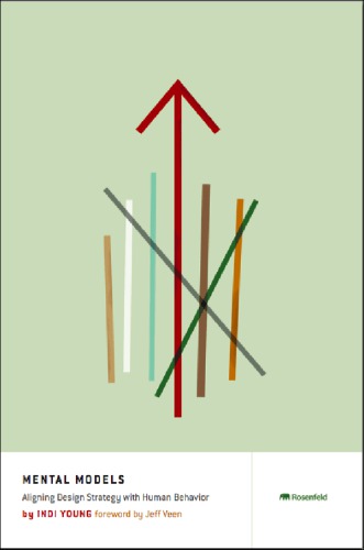 Mental Models: Aligning Design Strategy with Human Behavior