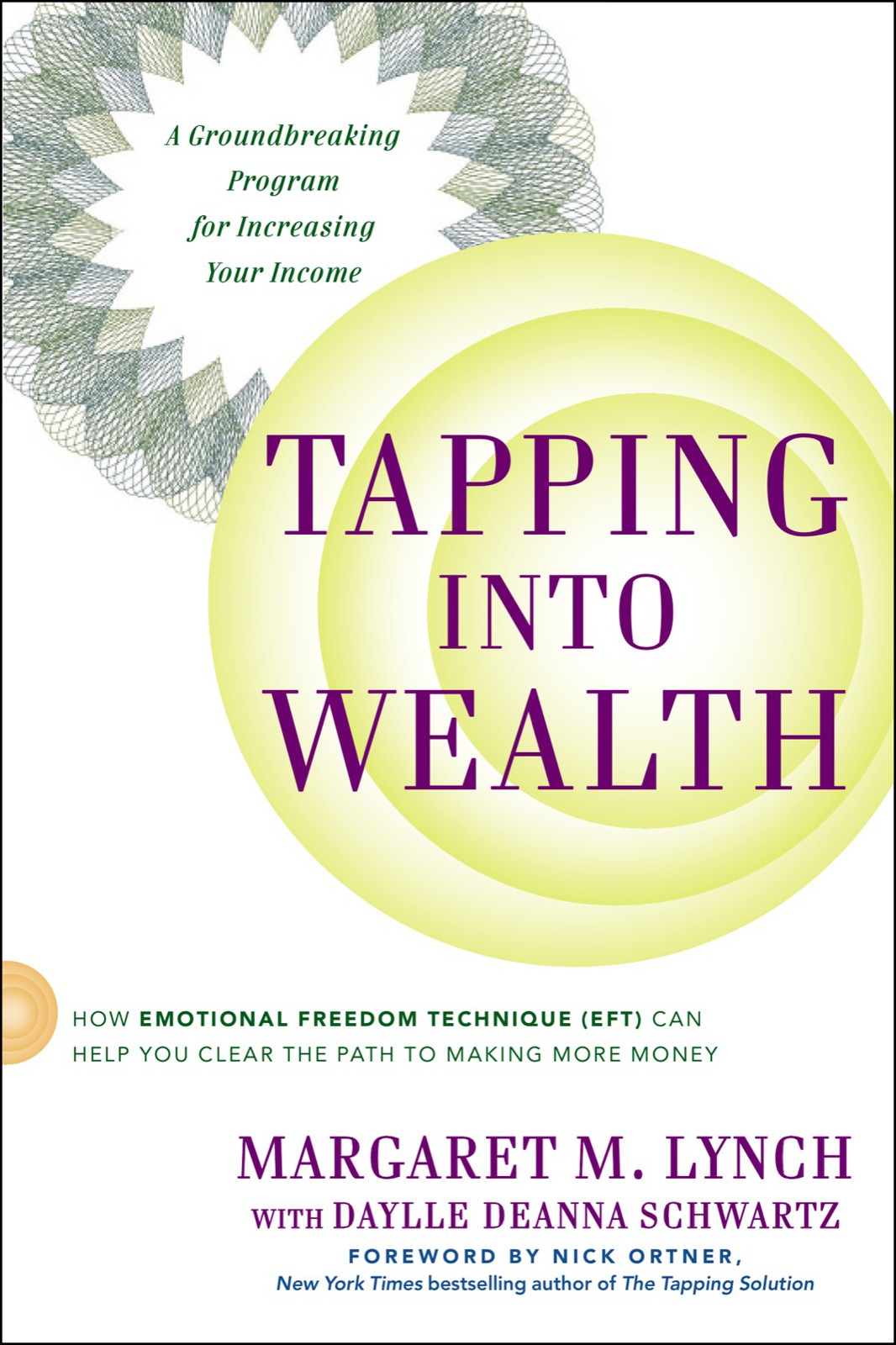 Tapping Into Wealth: How Emotional Freedom Techniques (EFT) Can Help You Clear The Path to Making More Money