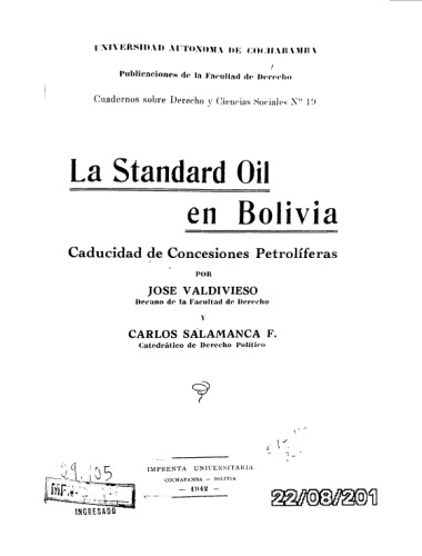 La Standard Oil en Bolivia: Caducidad de Concesiones Petrolíferas