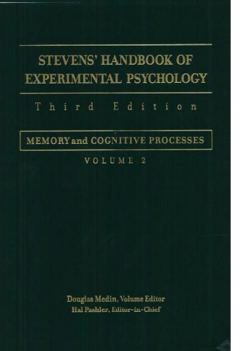 Steven’s Handbook of Experimental Psychology. Memory and Cognitive Processes