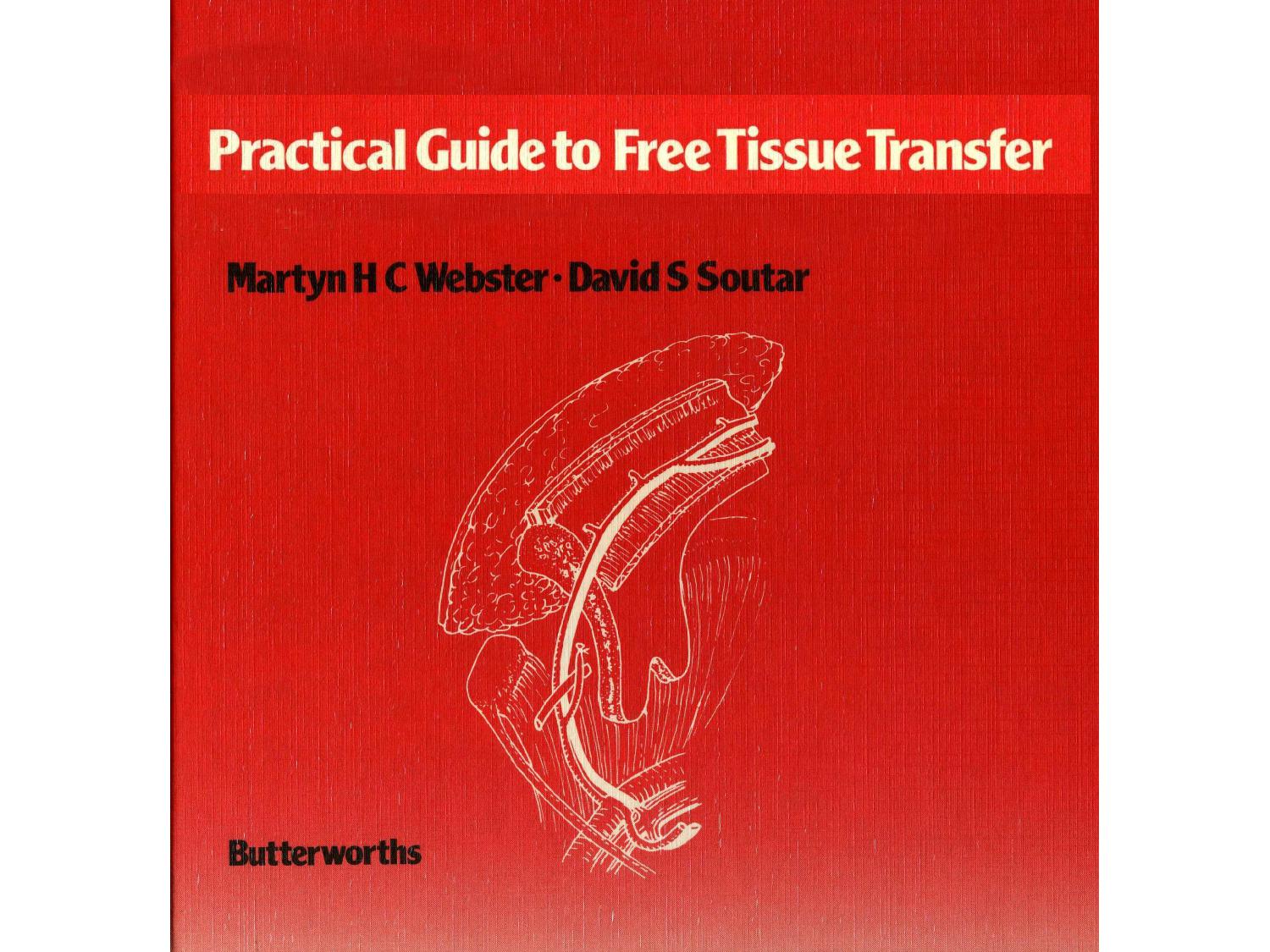 Practical Guide to Free Tissue Transfer