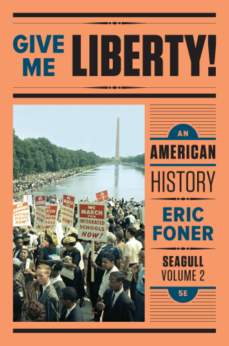 Give Me Liberty! An American History