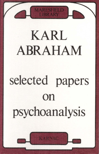 Selected Papers on Psychoanalysis
