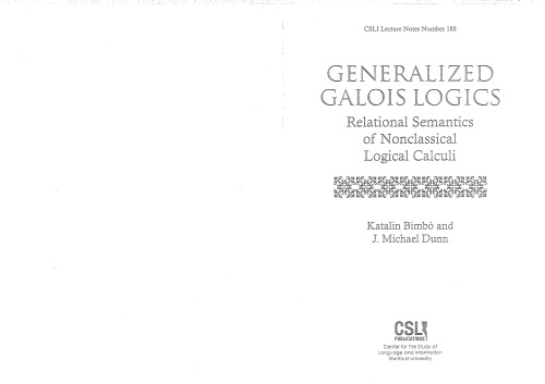Generalized Galois Logics: Relational Semantics of Nonclassical Logical Calculi