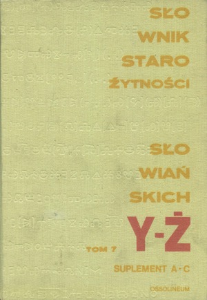 Słownik starożytności słowiańskich. Y-Ż+suplement