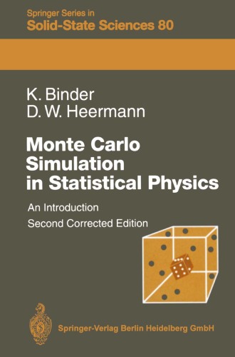 Monte Carlo Simulation in Statistical Physics: An Introduction