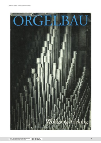 Einführung in den Orgelbau.