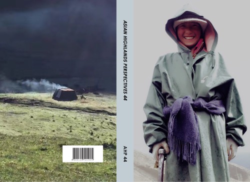 Asian Highlands Perspectives, Volume 44