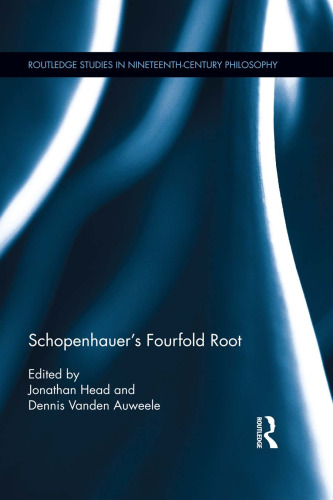 Schopenhauer’s Fourfold Root