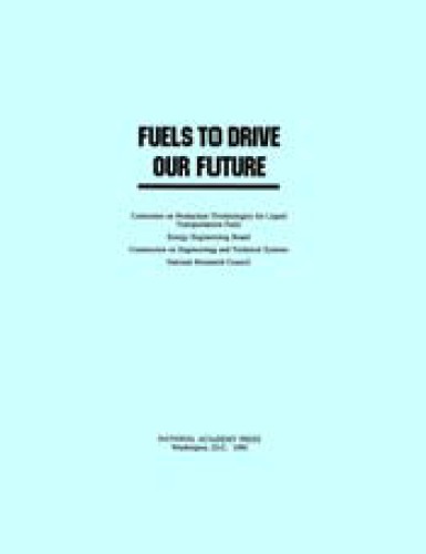 Fuels to drive our future