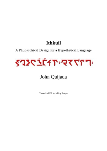 Ithkuil: A Philosophical Design for a Hypothetical Language