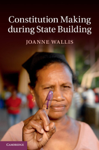 Constitution Making during State Building