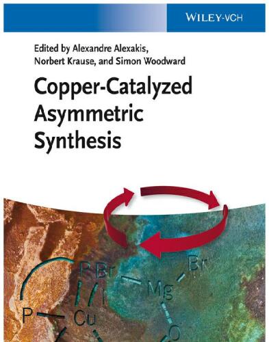 Copper-Catalyzed Asymmetric Synthesis