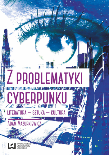 Z problematyki cyberpunku