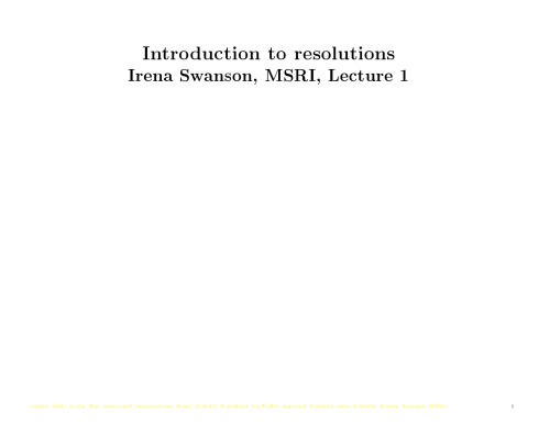 Introduction to resolutions [Lecture notes]