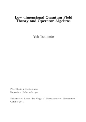 Low dimensional Quantum Field Theory and Operator Algebras [PhD thesis]