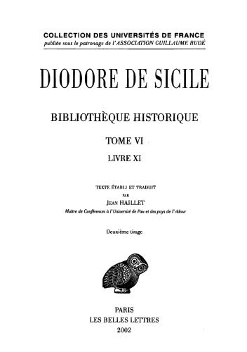 Diodore de Sicile: Bibliothèque historique. Tome VI: Livre XI