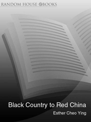 Black Country to Red China: One Girl’s Story from War-torn England to Revolutionary China