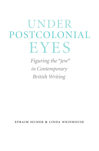 Under Postcolonial Eyes: Figuring the 