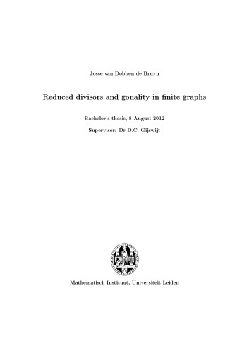 Reduced divisors and gonality in finite graphs [Bachelor thesis]