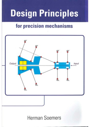 Design principles for precision mechanisms