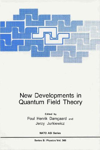 New developments in quantum field theory