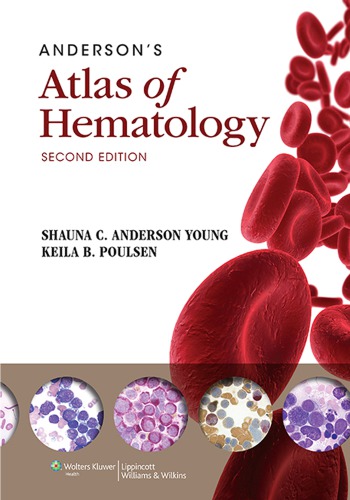 Anderson’s Atlas of Hematology