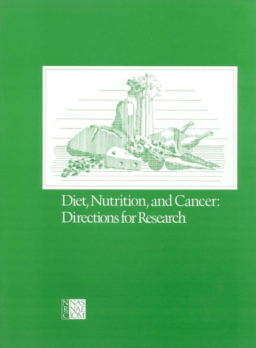 Diet, nutrition, and cancer : directions for research