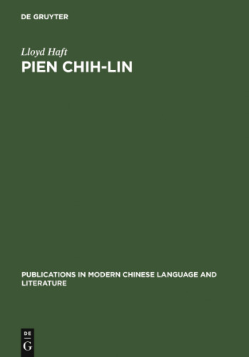 Pien Chih-lin : a study in modern Chinese poetry