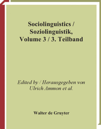 Sociolinguistics: An International Handbook of the Science of Language and Society