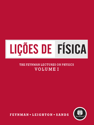 Lições de Física de Feynman - 4 Volumes - Edição Definitiva