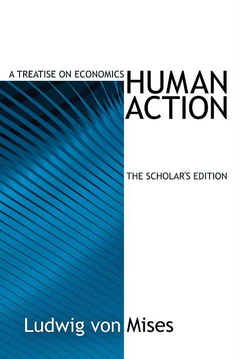 Human Action Scholars Edition