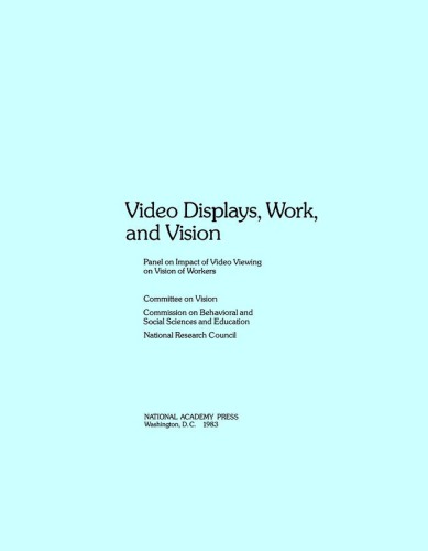 Video displays, work, and vision