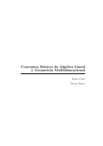 Conceptos Básicos de Algebra Lineal y Geometría Multidimensional [Lecture notes]