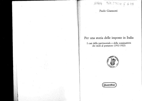 Per una storia dell’imposta in Italia. I casi della patrimoniale e della nominatività dei titoli al portatore 1912-1922